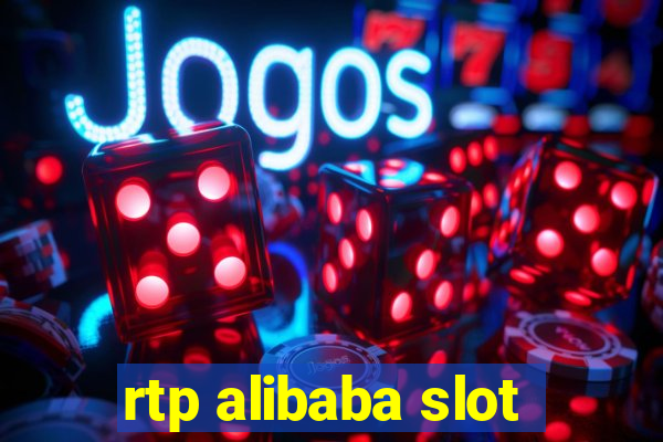 rtp alibaba slot