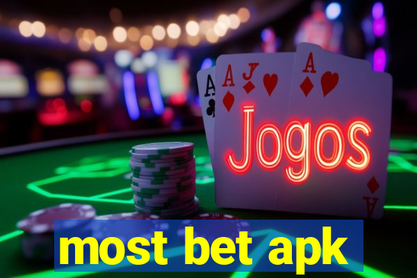 most bet apk