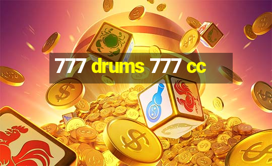 777 drums 777 cc