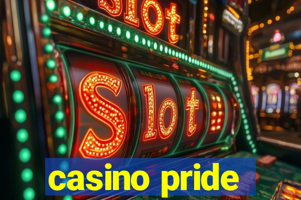 casino pride