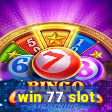 win 77 slot