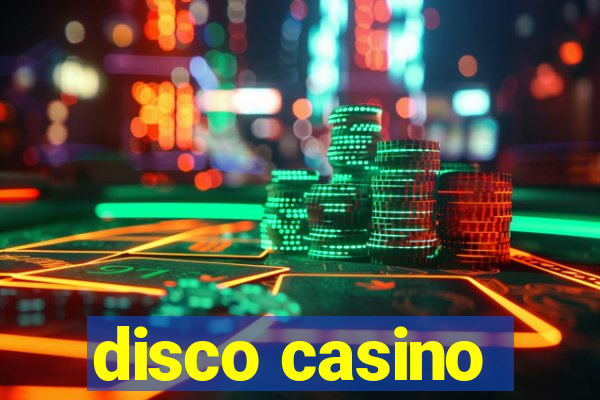 disco casino