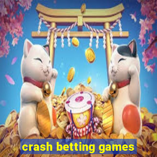 crash betting games