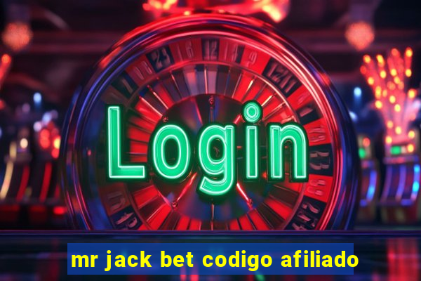 mr jack bet codigo afiliado