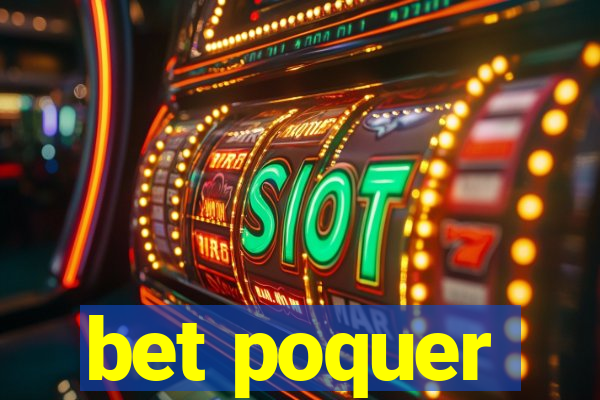 bet poquer