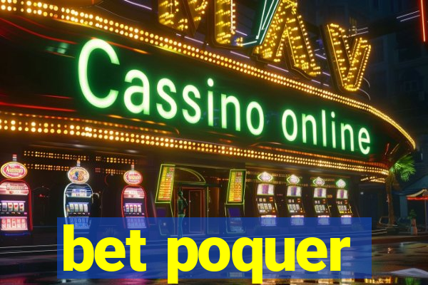 bet poquer