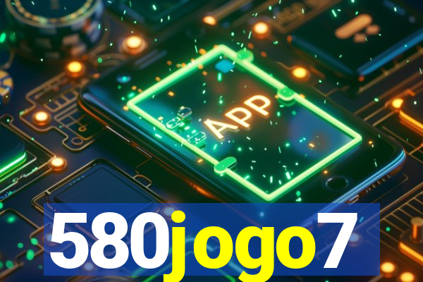 580jogo7