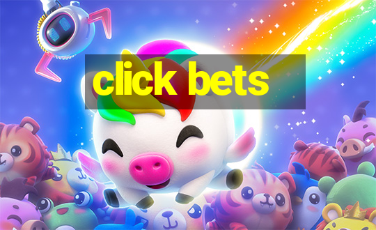 click bets