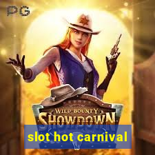 slot hot carnival