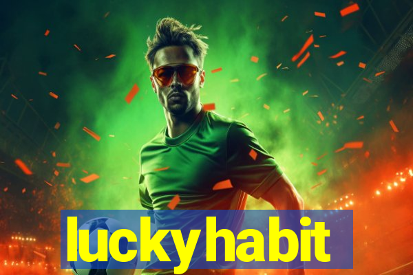 luckyhabit