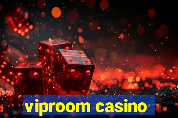 viproom casino