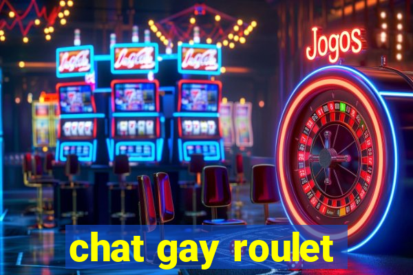 chat gay roulet