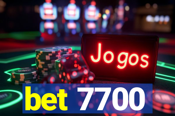 bet 7700