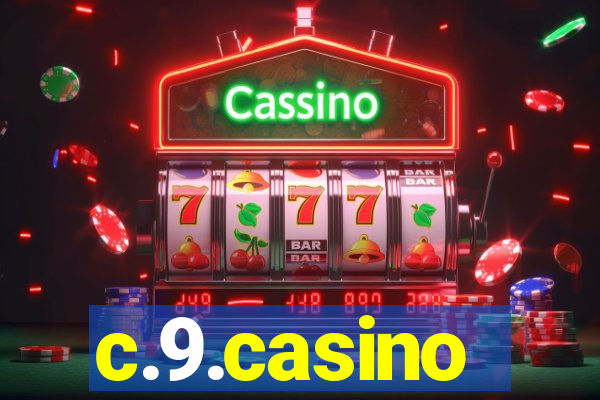 c.9.casino