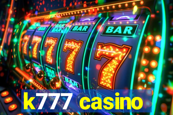 k777 casino