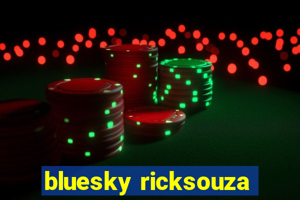 bluesky ricksouza