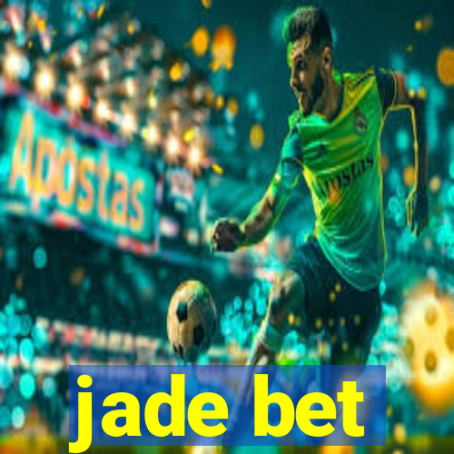 jade bet