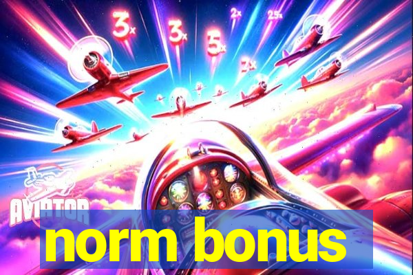 norm bonus