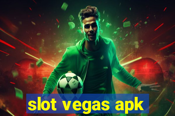 slot vegas apk