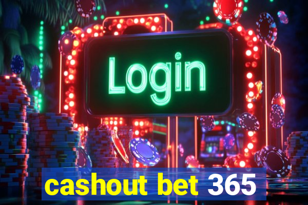 cashout bet 365