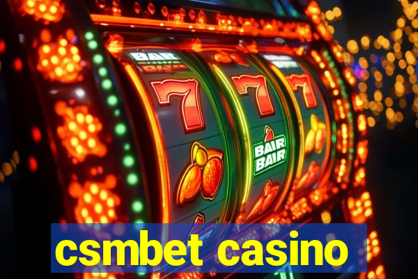 csmbet casino