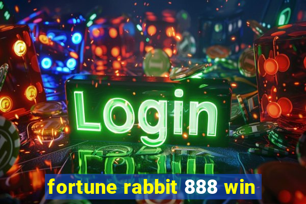 fortune rabbit 888 win