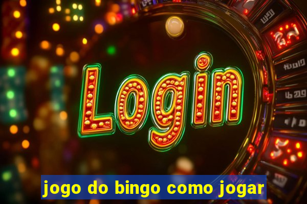 jogo do bingo como jogar