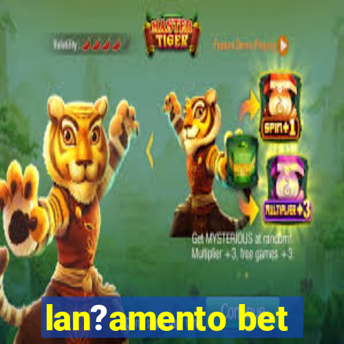 lan?amento bet