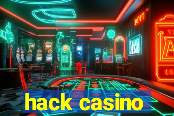 hack casino