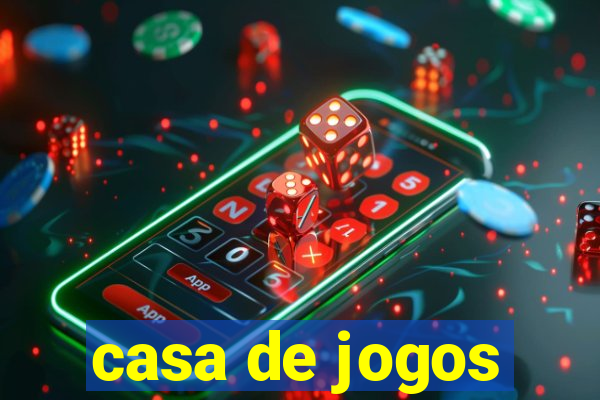 casa de jogos