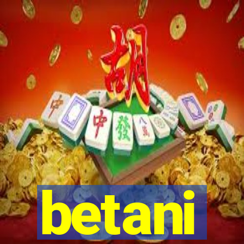 betani