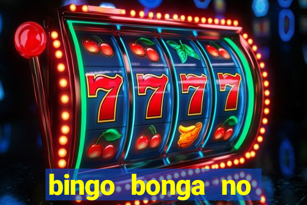 bingo bonga no deposit bonus codes