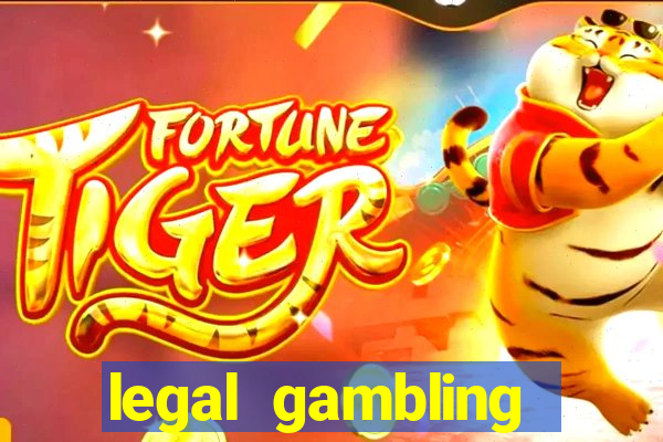 legal gambling online casino