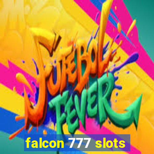 falcon 777 slots