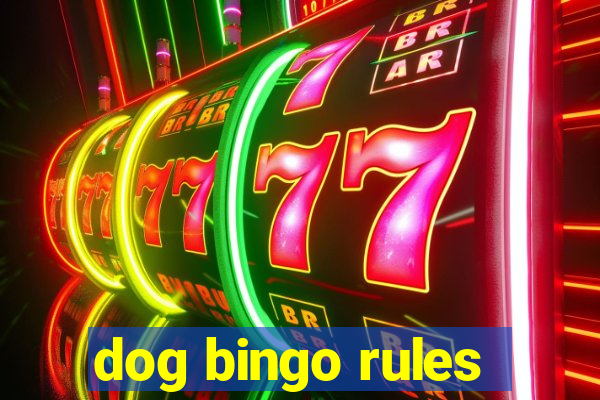 dog bingo rules