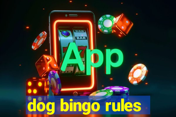 dog bingo rules