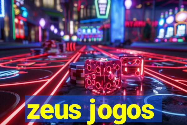 zeus jogos