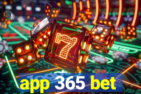 app 365 bet