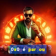 0x0 é par ou ímpar bet365