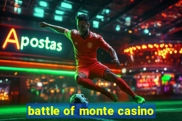 battle of monte casino