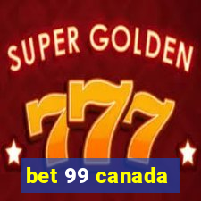 bet 99 canada