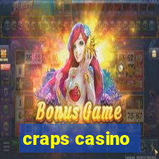 craps casino