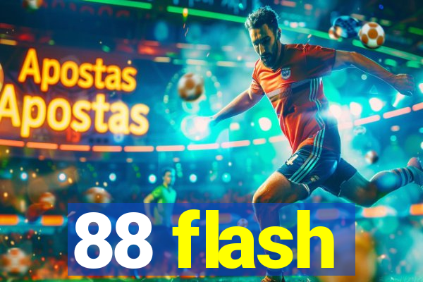 88 flash