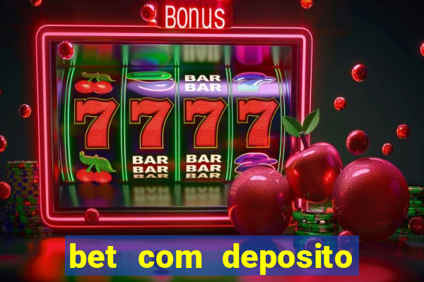 bet com deposito de 10 reais