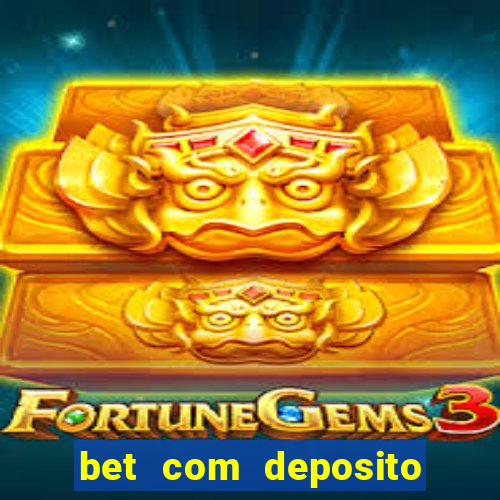 bet com deposito de 10 reais