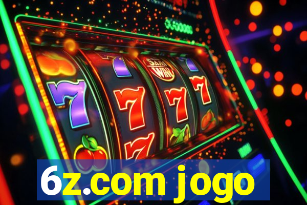 6z.com jogo