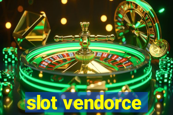 slot vendorce