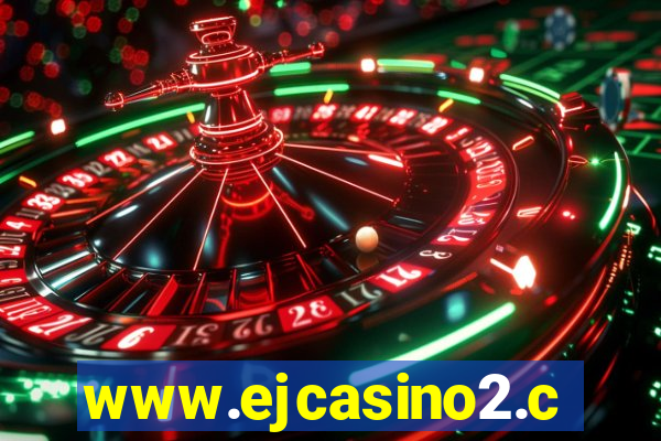 www.ejcasino2.com