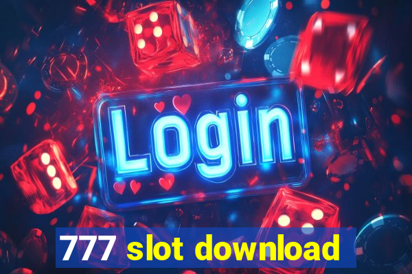 777 slot download