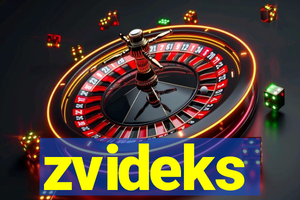 zvideks